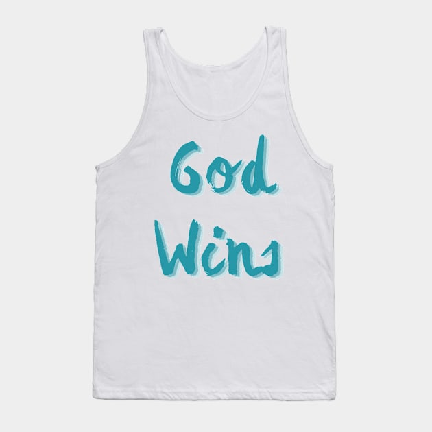 God Wins Tank Top by Oeuvres